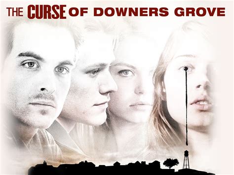 The curse downers grove